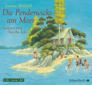 Die Penderwicks 03: Die Penderwicks am Meer de Jeanne Birdsall