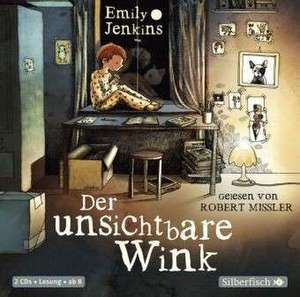 Der unsichtbare Wink, Band 1 de Emily Jenkins