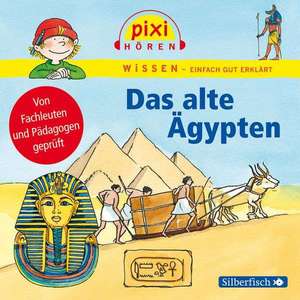 Pixi Wissen - Das alte Ägypten de Martin Nusch