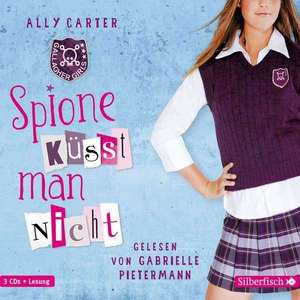 Gallagher Girls 01: Spione küsst man nicht de Ally Carter