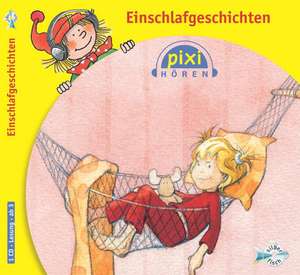 Pixi Hören. Einschlafgeschichten de Claudia Schermutzki