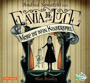 Flavia de Luce - Mord ist kein Kinderspiel de Alan Bradley