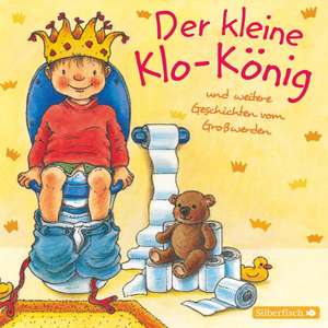 Der kleine Klo-König de Sandra Grimm