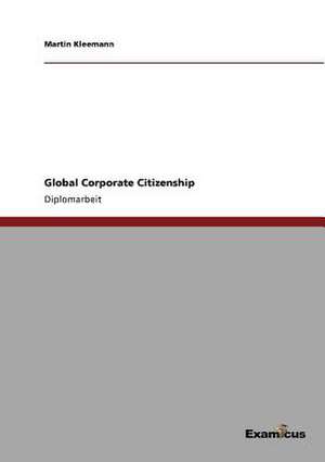 Global Corporate Citizenship de Martin Kleemann