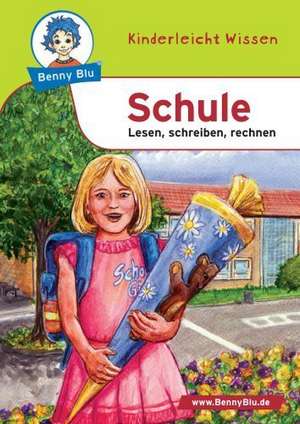 Benny Blu - Schule de Nicola Herbst