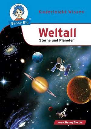 Benny Blu - Weltall - Sterne und Planeten de Nicola Herbst