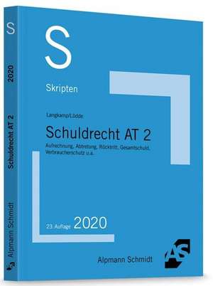 Skript Schuldrecht AT 2 de Tobias Langkamp