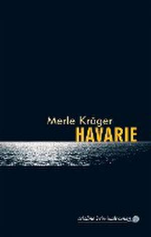 Havarie de Merle Kröger