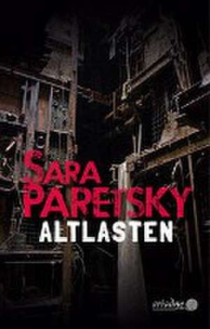 Altlasten de Sara Paretsky