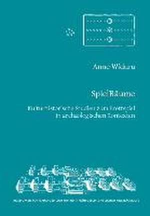 SpielRäume de Anne Widura