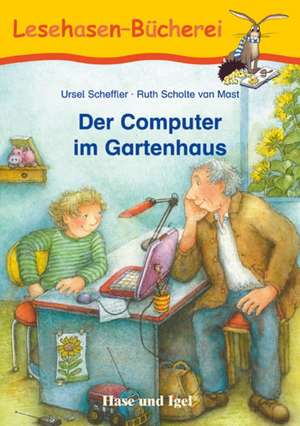 Der Computer im Gartenhaus de Ursel Scheffler