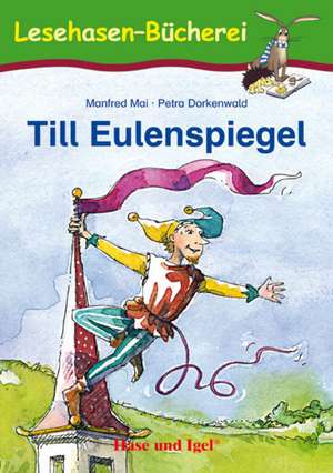 Till Eulenspiegel de Manfred Mai