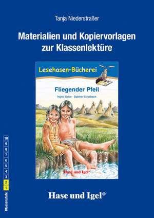 Fliegender Pfeil. Begleitmaterial de Tanja Niederstraßer