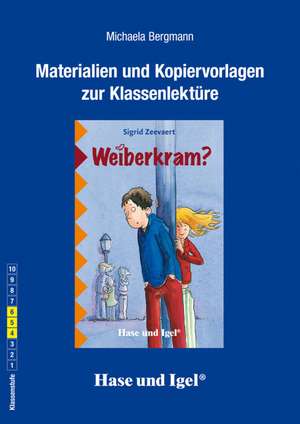 Weiberkram?. Begleitmaterial de Michaela Bergmann