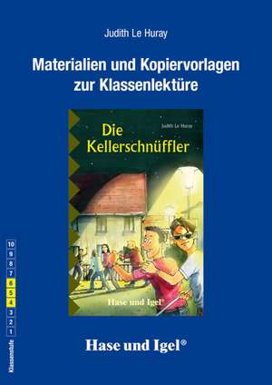 Die Kellerschnüffler. Begleitmaterial de Judith Le Huray