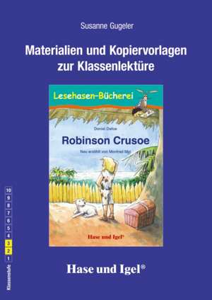 Robinson Crusoe: Begleitmaterial de Daniel Defoe