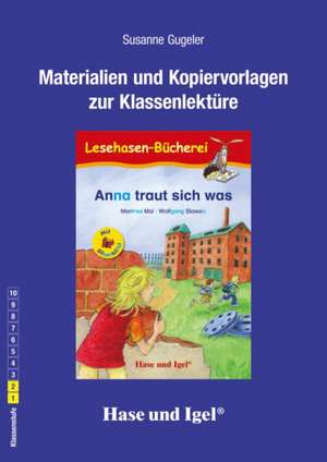 Anna traut sich was. Begleitmaterial / Silbenhilfe de Susanne Gugeler