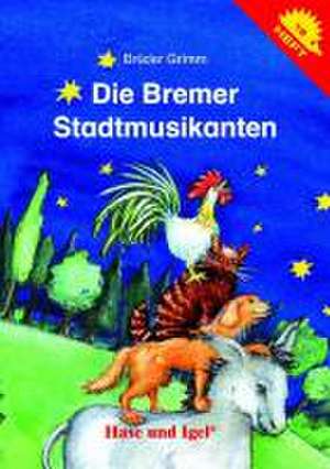 Die Bremer Stadtmusikanten de Jacob Grimm