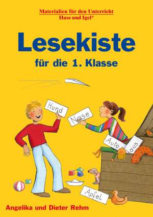 Lesekiste für die 1. Klasse de Angelika Rehm