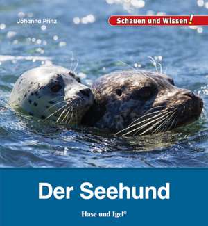 Der Seehund de Johanna Prinz