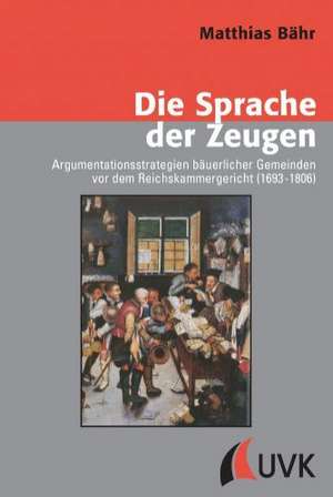 Die Sprache der Zeugen de Mathias Bähr