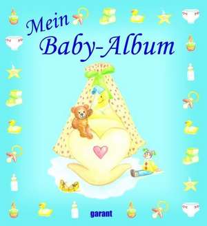 Mein Baby-Album blau de Babett Nestroi