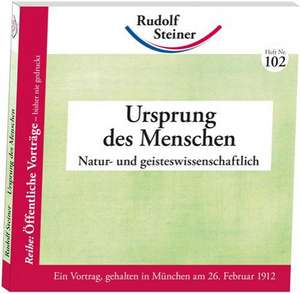 Ursprung des Menschen de Rudolf Steiner