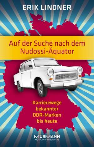 Auf der Suche nach dem Nudossi-Äquator de Erik Lindner