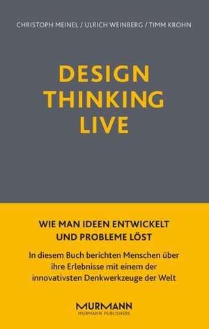 Design Thinking Live de Christoph Meinel