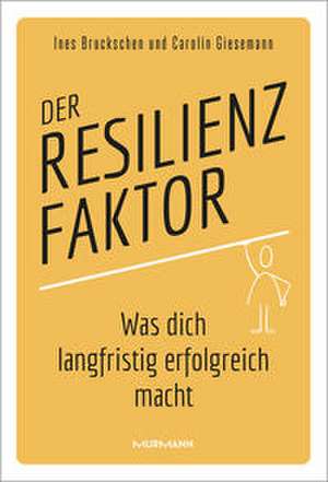 Der Resilienzfaktor de Carolin Giesemann