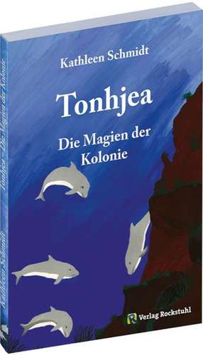 Tonhjea 2 de Kathleen Schmidt