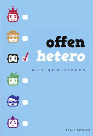 Offen hetero de Bill Konigsberg