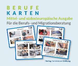 Berufekarten: Mittel- und südosteuropäische Ausgabe de Stiftung Bertelsmann