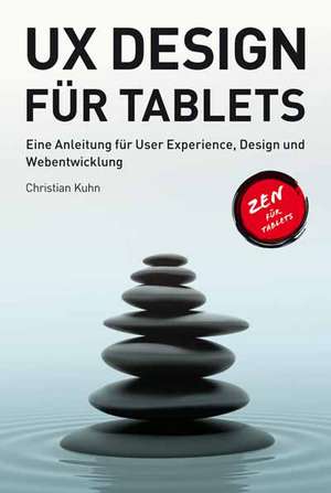 UX Design für Tablets de Christian Kuhn