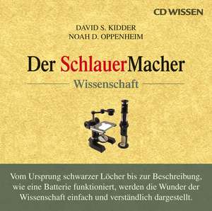 Der SchlauerMacher - Wissenschaft de David S. Kidder