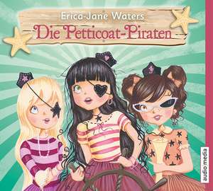 Die Petticoat-Piraten de Erica-Jane Waters