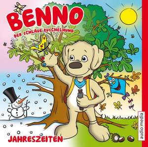 Benno, der schlaue Kuschelhund - Jahreszeiten de Katharina Hohner