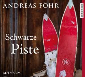 Schwarze Piste de Andreas Föhr