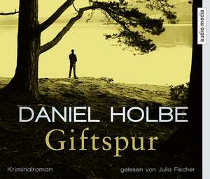 Giftspur de Daniel Holbe