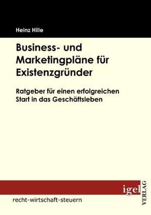 Business- Und Marketingpl Ne Fur Existenzgr Nder: Physical Illnesses for Dogs, Cats, Small Animals & Horses de Heinz Hille