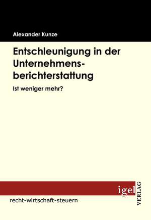 Entschleunigung in Der Unternehmensberichterstattung: Physical Illnesses for Dogs, Cats, Small Animals & Horses de Alexander Kunze