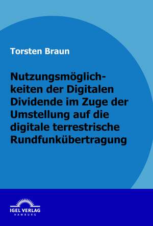 Nutzungsm Glichkeiten Der Digitalen Dividende Im Zuge Der Umstellung Auf Die Digitale Terrestrische Rundfunk Bertragung: Debt-Equity-Swaps Am Deutschen Markt de Torsten Braun