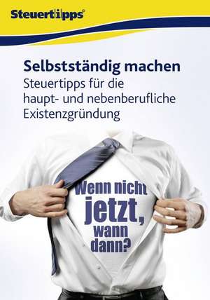 Selbstständig machen