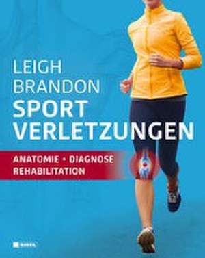 Sportverletzungen de Leigh Brandon