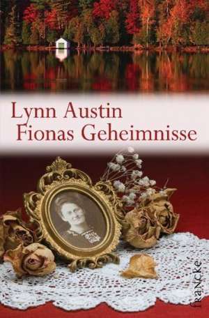 Fionas Geheimnisse de Lynn Austin