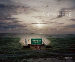 Anywhere de Thomas Wrede