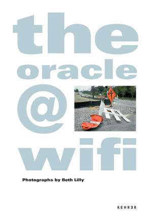 The Oracle@WiFi de Beth Lilly