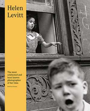 Helen Levitt (Second Edition) de Helen Levitt