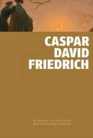 Caspar David Friedrich de Christoph Orth