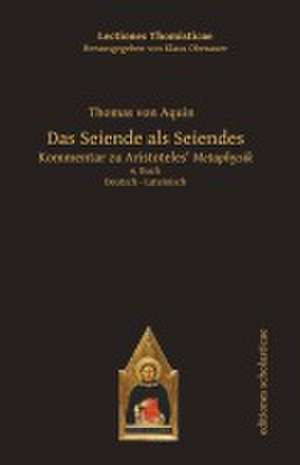Das Seiende als Seiendes de Thomas Von Aquin